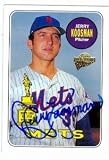 Jerry Koosman Autographed/Hand Signed Baseball Card (New York Mets) 2003 Topps All Time Fan Favorite