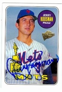 Jerry Koosman Autographed/Hand Signed Baseball Card (New York Mets) 2003 Topps All Time Fan Favorite