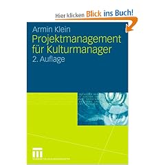 Projektmanagement f�r Kulturmanager