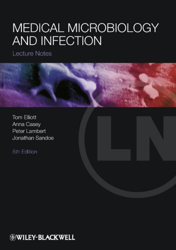 Lecture Notes: Medical Microbiology and Infection