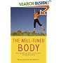 The Well Tuned Body: Banish Back Pain with Gentle Exercises Based on the Alexander Technique
