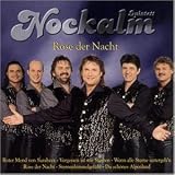 Rose der Nacht - Original Nockalm Quintett