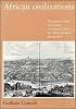 African Civilizations: Precolonial Cities and States in Tropical Africa: An Archaeological Perspective