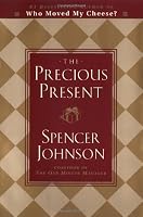 The Precious Present
