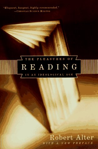 Pleasures of Reading in an Ideological Age