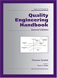 Quality Engineering Handbook, Second Edition, Revised and Expanded (Quality and Reliability)