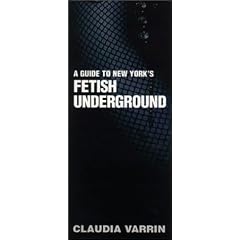 A Guide to New York's Fetish Underground