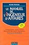Le Manuel de l'ing�nieur d'affaires