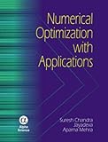 Numerical optimization with applications