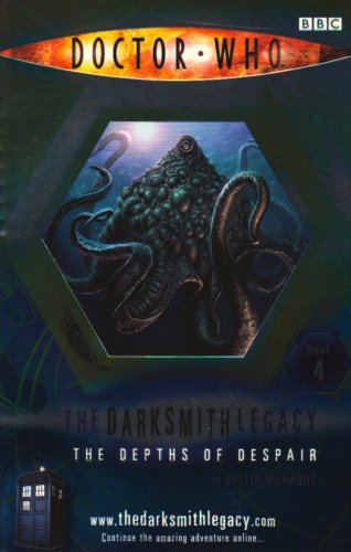 The Depths of Despair (Doctor Who: The Darksmith Legacy, No. 4)