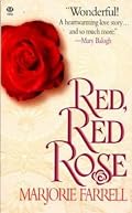 Red, Red Rose