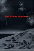 Spectacular Happiness