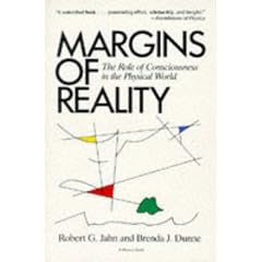 Margins of Reality: The Role of Consciousness in the Physical World