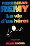 La vie d'un h�ros