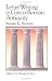 Letter Writing in Greco-Roman Antiquity (LEC) (Library of Early Christianity, Vol 5)