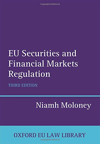 EU Securities and Financial Markets Regulation (Oxford European Union Law Library)