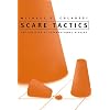 Scare Tactics: The Politics of International Rivalry (Syracuse Studies on Peace and Conflict Resolution)