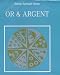 Or & Argent