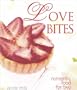 Love Bites: Romantic Food for Two