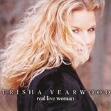 Trisha Yearwood - Real Live Woman