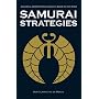 Samurai Strategies: 42 Martial Secrets from Musashi's Book of Five Rings