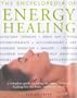 Encyclopedia of Energy Healing Hb