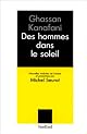 Des hommes dans le soleil