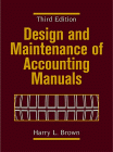 Design and Maintenance of Accounting Manuals, 3rd Edition