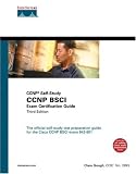 CCNP BSCI Exam Certification Guide (CCNP Self-Study, 642-801) (3rd Edition) (Exam Certification Guide)