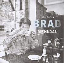 Introducing Brad Mehldau