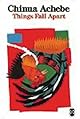 Things Fall Apart: A Novel