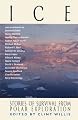 Ice: Stories of Survival from Polar Exploration (Adrenaline)