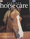 Complete Horse Care Manual