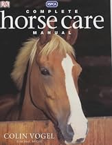 Complete Horse Care Manual