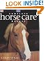 Complete Horse Care Manual