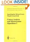 Convex Analysis and Minimization Algorithms: Part 1: Fundamentals (Grundlehren der mathematischen Wissenschaften) (Pt. 1)