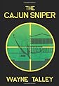 The Cajun Sniper