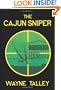 The Cajun Sniper