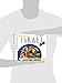The Food of Israel: Authentic Recipes from the Land of Milk and Honey (Food Of The World Cookbooks)