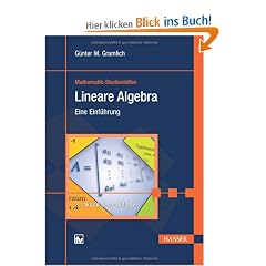 Lineare Algebra: Eine Einf�hrung