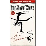 Sid Caesar - Your Show of Shows Vol. 1 [VHS]