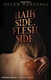 Hair Side, Flesh Side