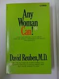 Any woman can! : love and sexual fulfilment for the single, widowed, divorced - and married