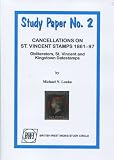 Cancellations on St. Vincent stamps 1861-97 : obliterators, St. Vincent and Kingstown datestamps