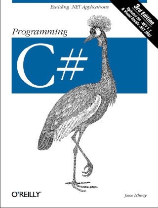 Programming C#: Building .NET Applications with C#
