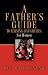 Book A Father's Guide To Raising Daughters: For Women