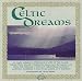 Search : Celtic Dreams