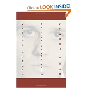 Almost Home - Damien Echols