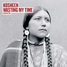 Wasting My Time [CD 1]