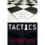 Tactics: A Game Plan for Discussing Your Christian Convictions
